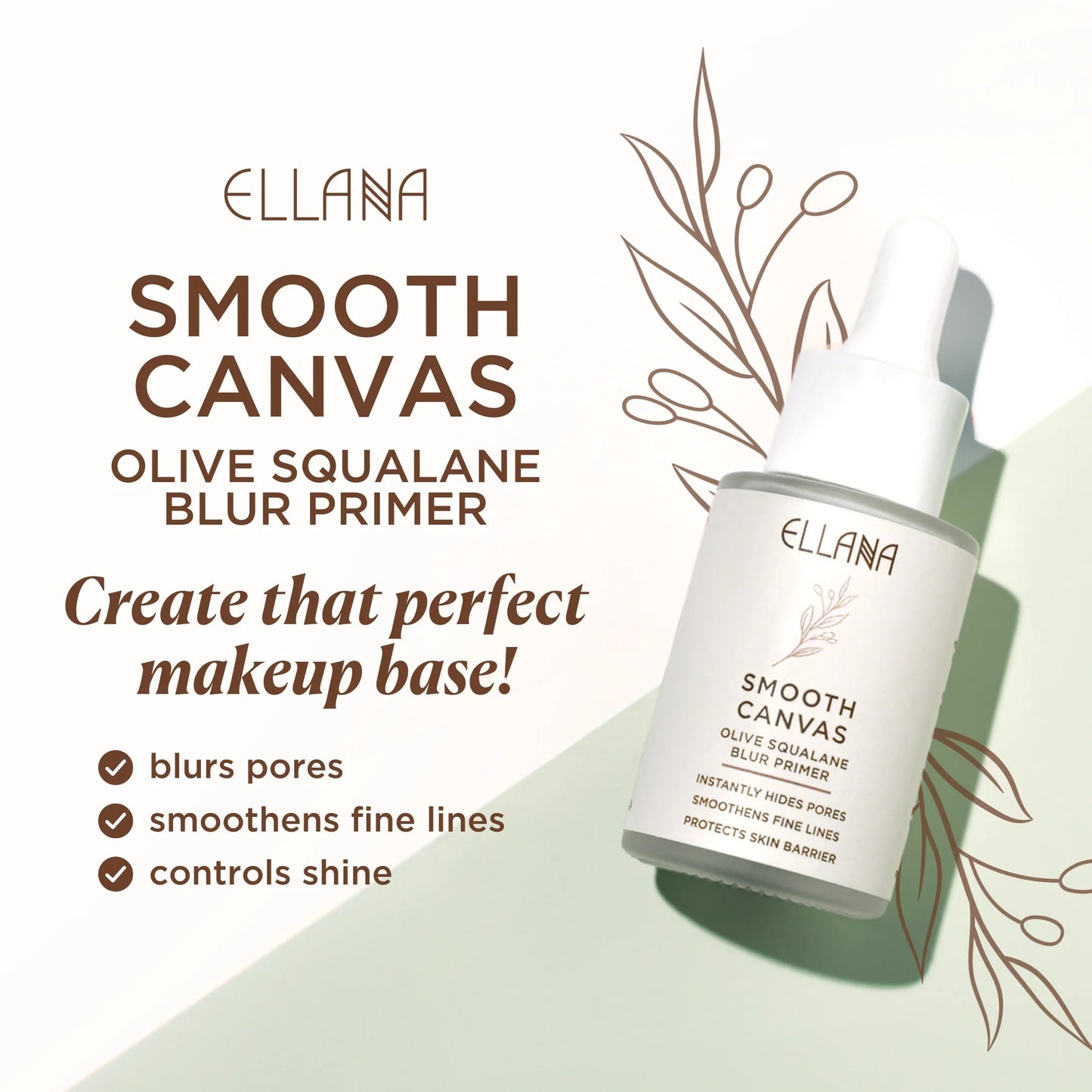 New ELLANA Smooth Canvas Olive Squalane Blur Primer